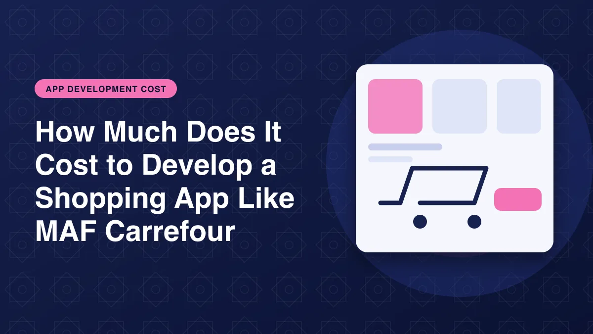 Illustration of a shopping cart and online store for the article: How Much Does It Cost to Develop a Shopping App Like MAF Carrefour?
