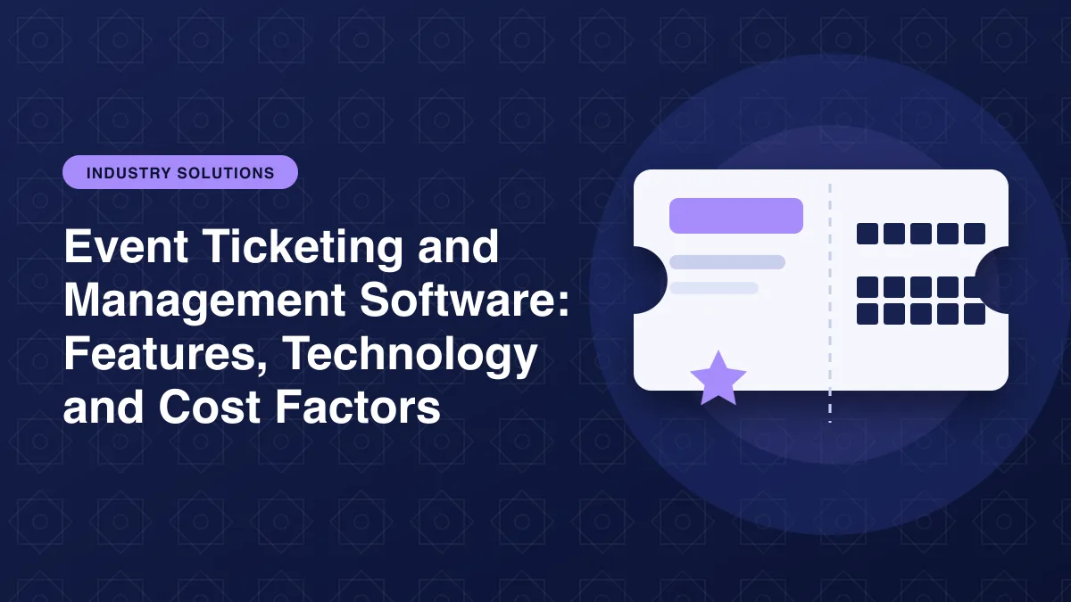 Illustration of an event ticket with a QR code for the article: Event Ticketing and Management Software: Features, Technology and Cost Factors