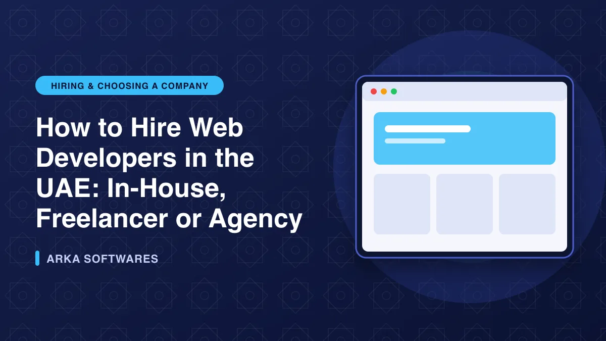 Illustration of a website layout in a browser window for the article: How to Hire Web Developers in the UAE: In-House, Freelancer or Agency