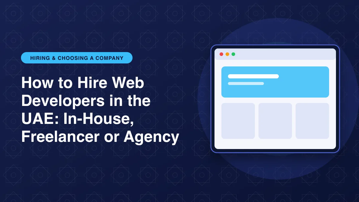 Illustration of a website layout in a browser window for the article: How to Hire Web Developers in the UAE: In-House, Freelancer or Agency