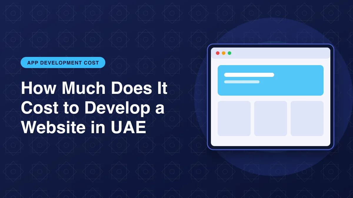 Illustration of a website layout in a browser window for the article: How Much Does It Cost to Develop a Website in UAE