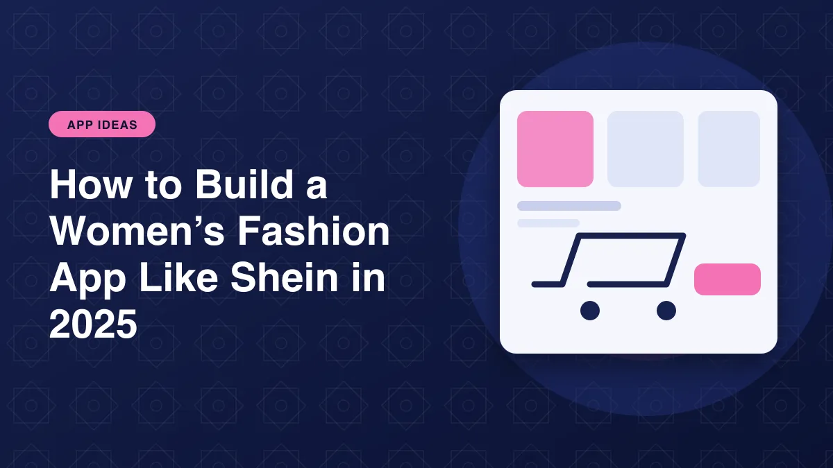 Illustration of a shopping cart and online store for the article: How to Build a Women’s Fashion App Like Shein in 2025?