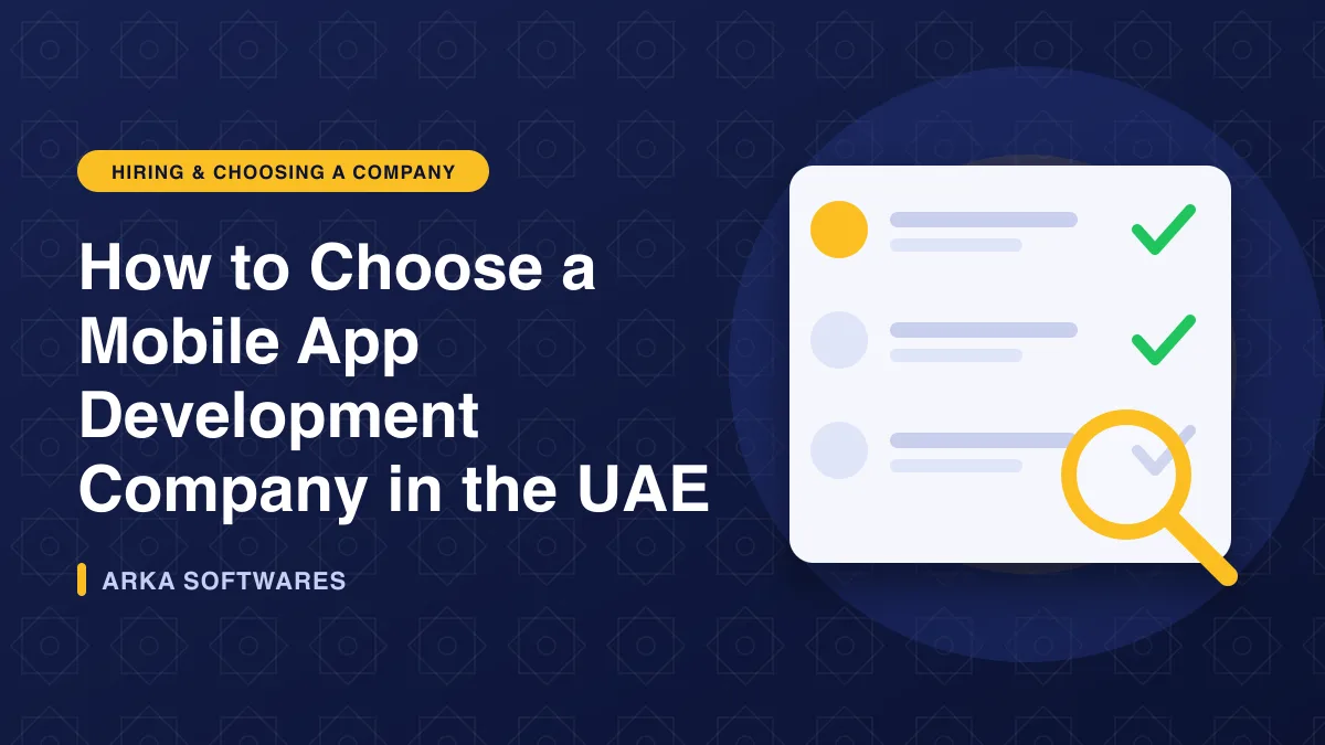 Illustration of a magnifier over a checklist of candidates for the article: How to Choose a Mobile App Development Company in the UAE