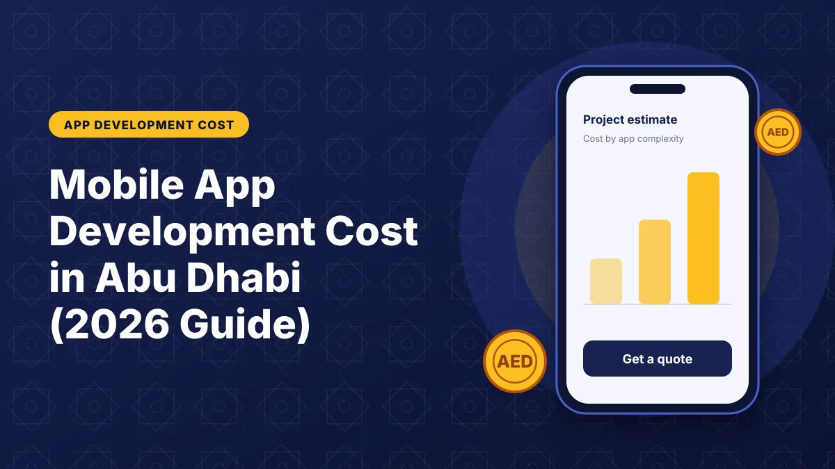 Illustration of a phone with a cost estimate bar chart and coins for the article: Mobile App Development Cost in Abu Dhabi (2026 Guide)
