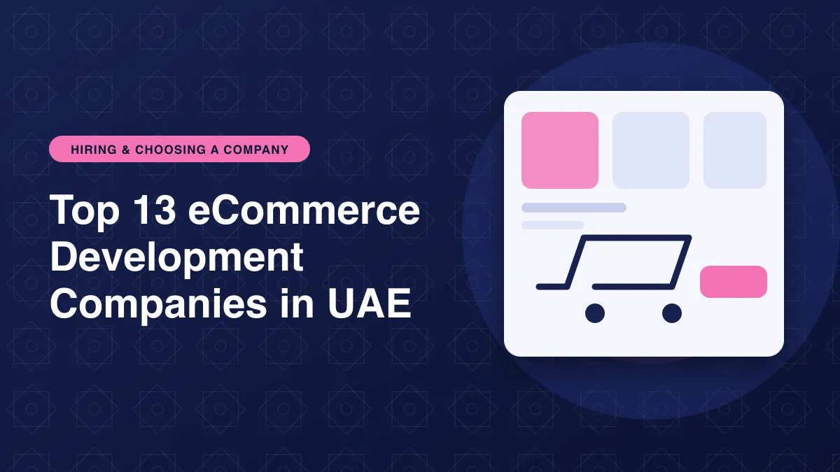 Illustration of a shopping cart and online store for the article: Top 13 eCommerce Development Companies in UAE