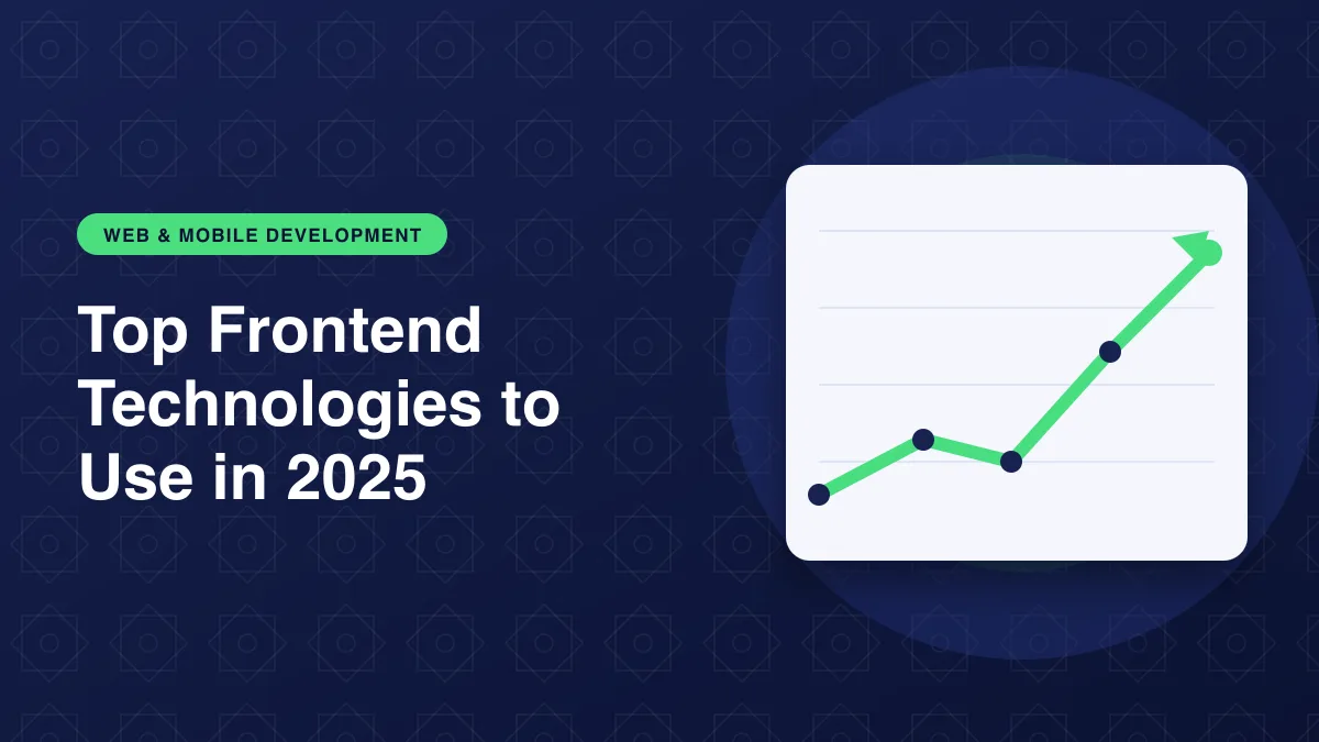 Illustration of a rising trend line chart for the article: Top Frontend Technologies to Use in 2025